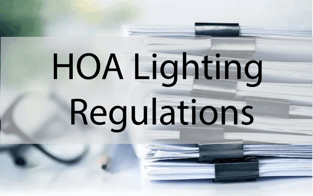 REPORT: Your HOA Lighting Regulations